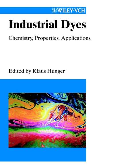 Industrial Dyes - Klaus  Hunger