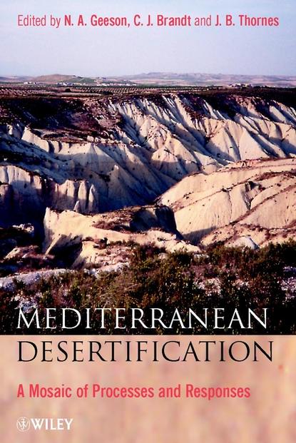 Mediterranean Desertification - C. Brandt J.