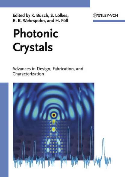 Helmut  Foll - Photonic Crystals