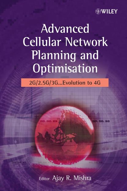 Ajay Mishra R. - Advanced Cellular Network Planning and Optimisation