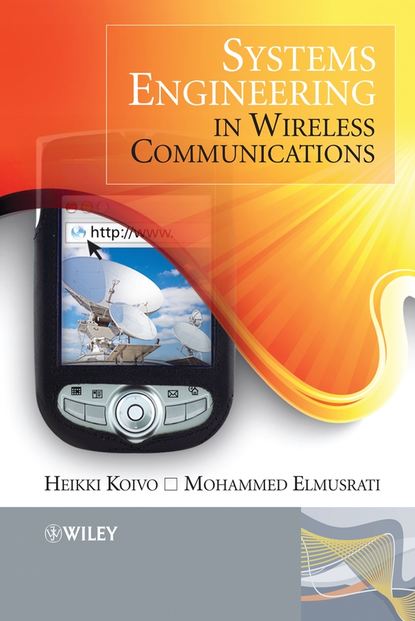 Systems Engineering in Wireless Communications