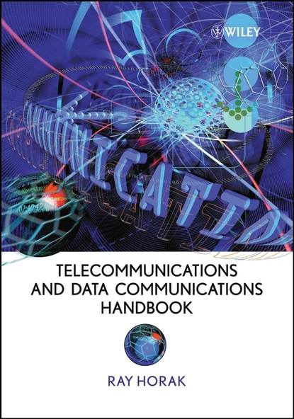 Ray  Horak - Telecommunications and Data Communications Handbook