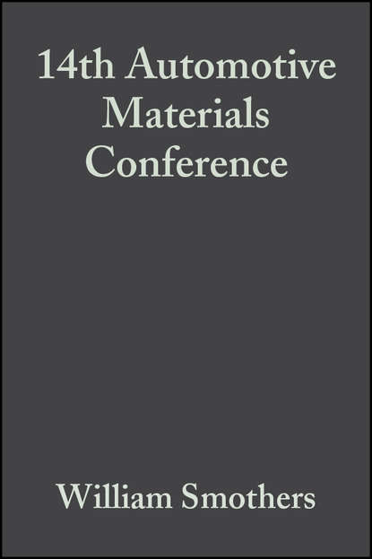 William Smothers J. - 14th Automotive Materials Conference
