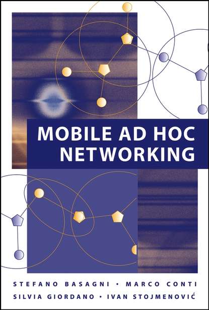 Ivan  Stojmenovic - Mobile Ad Hoc Networking