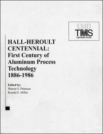 Hall-Heroult Centennial