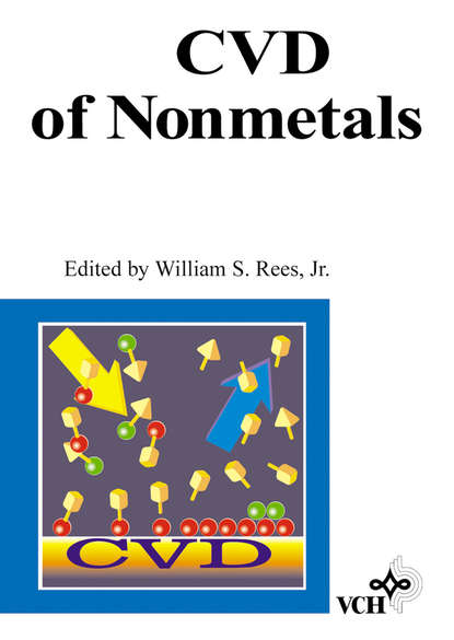 William S. Rees - CVD of Nonmetals