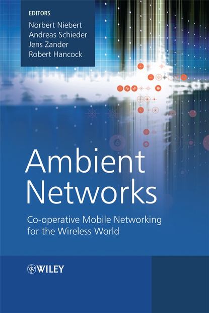 Norbert  Niebert - Ambient Networks