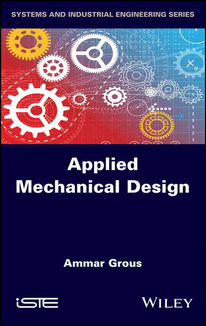Ammar  Grous - Applied Mechanical Design