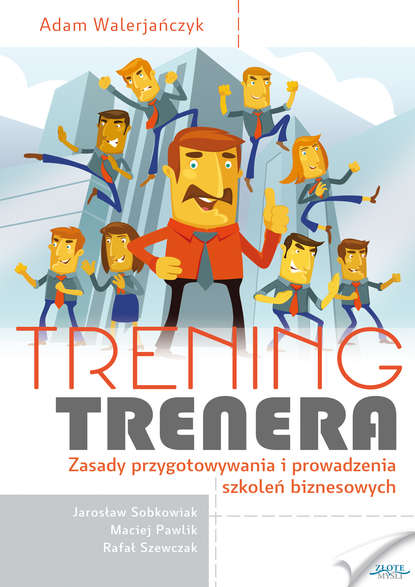 Adam Walerjańczyk — Trening trenera