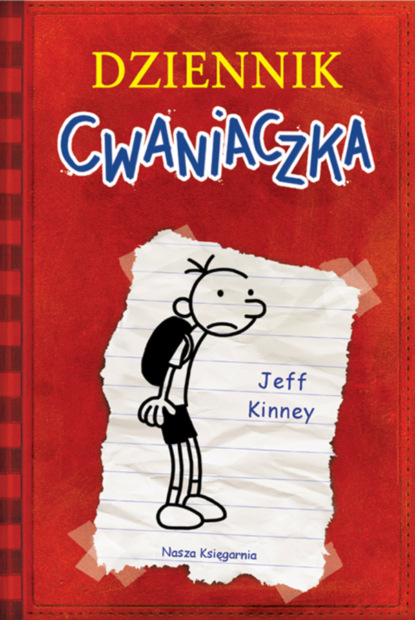 Jeff Kinney - Dziennik Cwaniaczka