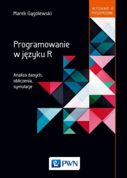 Marek Gągolewski - Programowanie w języku R.