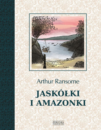 Arthur  Ransome - Jaskółki i Amazonki