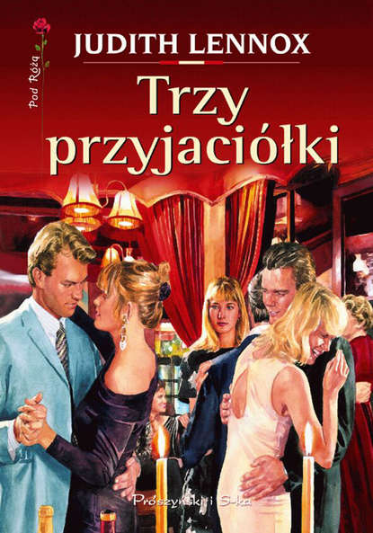 

Trzy przyjaciółki