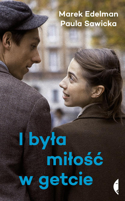 

I była miłość w getcie