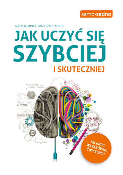 Natalia Minge - Jak uczyć się szybciej i skuteczniej