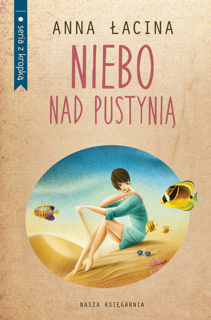 

Niebo nad pustynią
