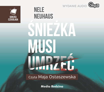 Nele Neuhaus - Śnieżka musi umrzeć