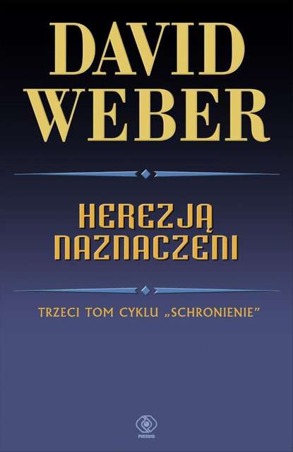 David  Weber - Herezją naznaczeni