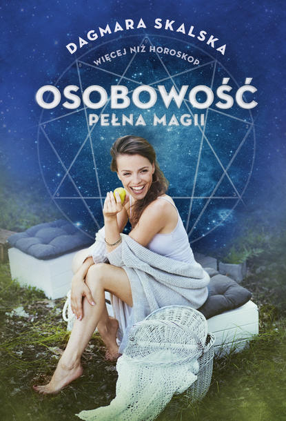 Dagmara Skalska — Ospbowość pełna magii