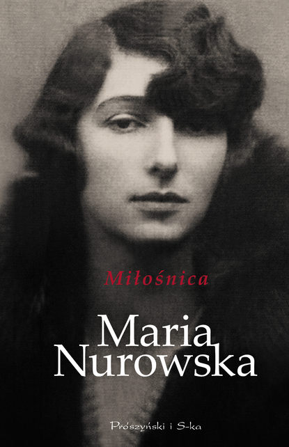 Maria Nurowska - Miłośnica