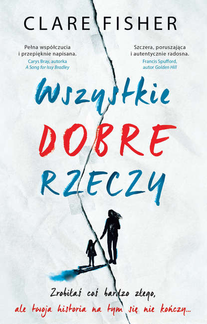 Fisher Clare — Wszystkie dobre rzeczy