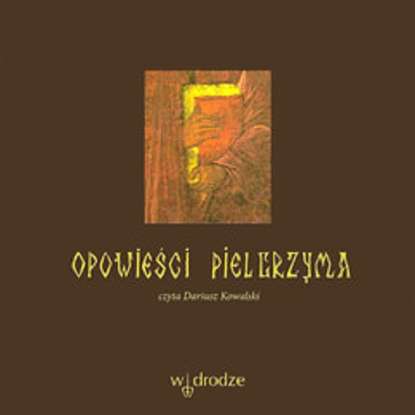 

Opowieści pielgrzyma