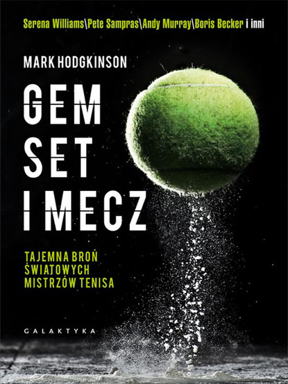 

Gem, set, mecz