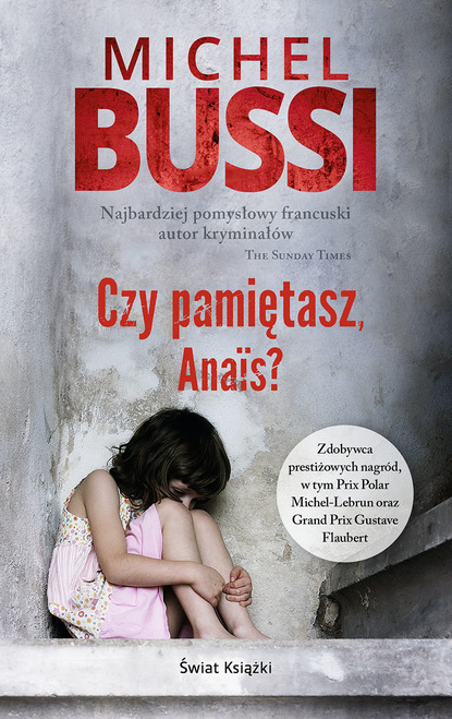 Michel Bussi - Czy pamiętasz, Anais?