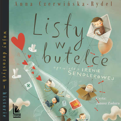 Anna Czerwińska-Rydel - Listy w butelce