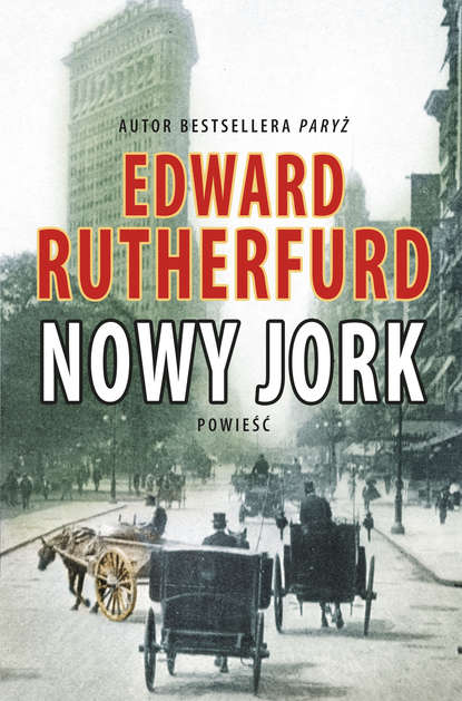 Edward Rutherfurd - Nowy Jork