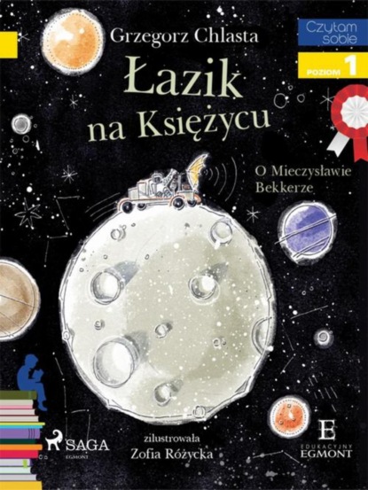 

Łazik na księżycu - O Mieczysławie Bekkerze