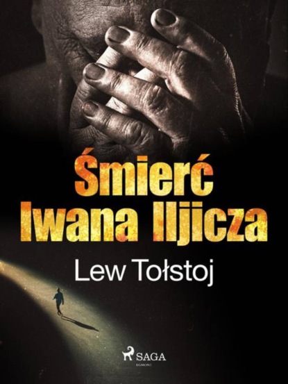 

Śmierć Iwana Iljicza