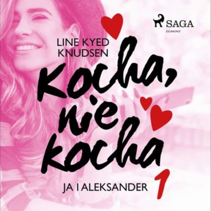

Kocha, nie kocha 1 - Ja i Aleksander