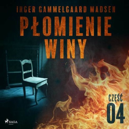 

Płomienie winy: część 4