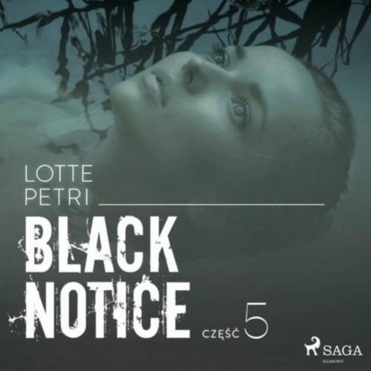 

Black notice: część 5