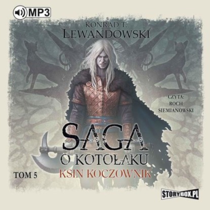 

Saga o kotołaku Tom 5 Ksin koczownik