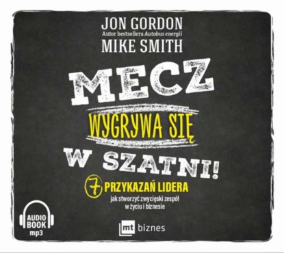

Mecz wygrywa się w szatni!