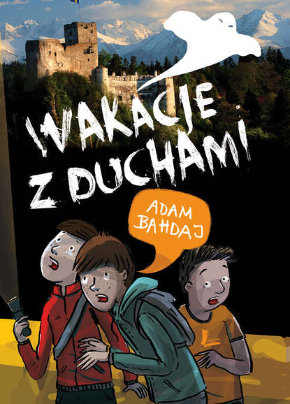 

Wakacje z duchami