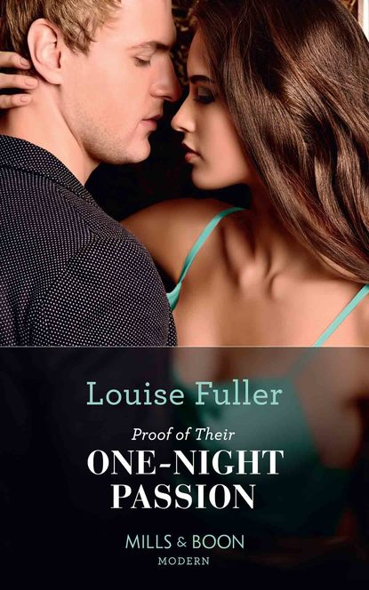 Louise Fuller - Proof Of Their One-Night Passion