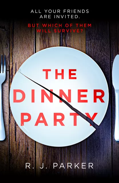 Обложка книги The Dinner Party, R. Parker J.