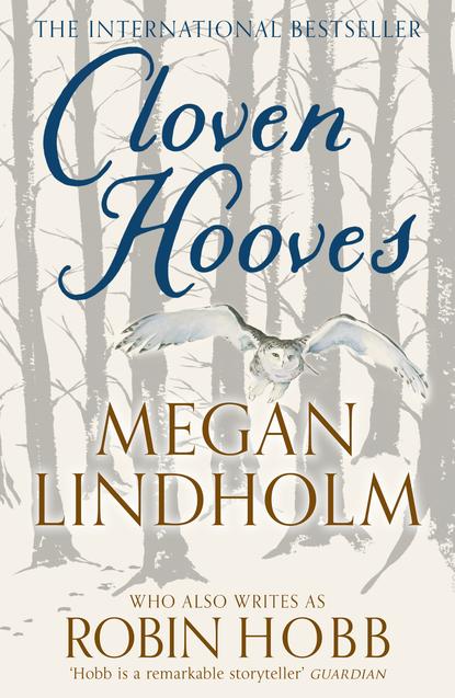 Megan  Lindholm - Cloven Hooves