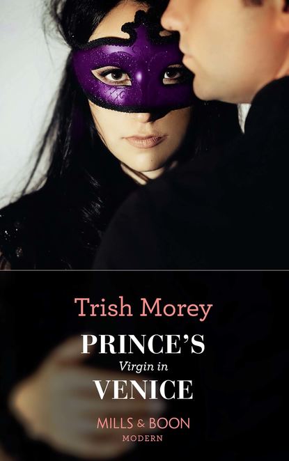 Trish Morey — Prince's Virgin In Venice