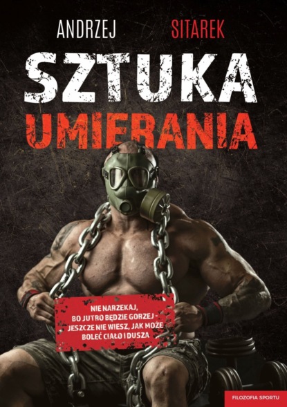 Andrzej Sitarek — Sztuka umierania