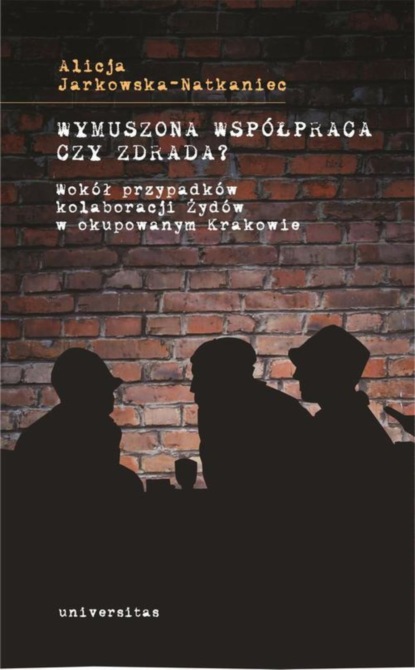 

Wymuszona współpraca czy zdrada