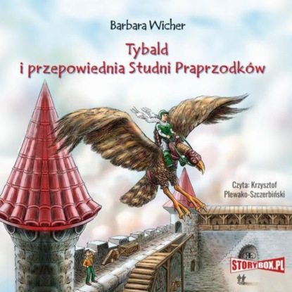 

Tybald i przepowiednia Studni Praprzodków