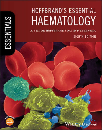 Hoffbrand's Essential Haematology - A. Victor Hoffbrand