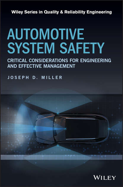 Joseph D. Miller — Automotive System Safety