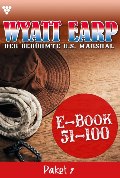 William Mark D. - Wyatt Earp Paket 2 – Western