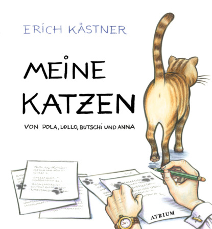 Erich  Kastner - Meine Katzen