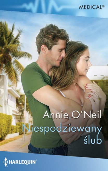 Annie O’neil - Niespodziewany ślub